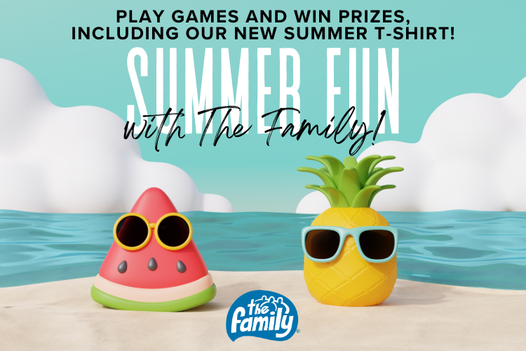 Summer fun with The Family!